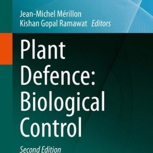 Plant Defence: Biological Control (2nd Edition)