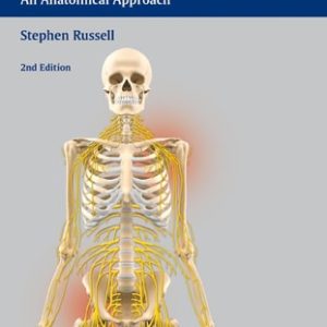 Examination of Peripheral Nerve Injuries: An Anatomical Approach (2nd Edition)