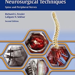 Atlas of Neurosurgical Techniques (Spine and Peripheral Nerves) (2nd Edition)