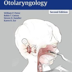 Surgical Pediatric Otolaryngology (2nd Edition)