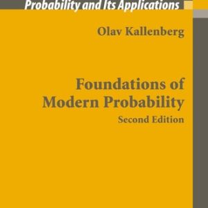 Foundations of Modern Probability (2nd Edition)