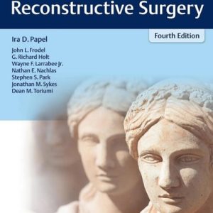Facial Plastic and Reconstructive Surgery (4th Edition)