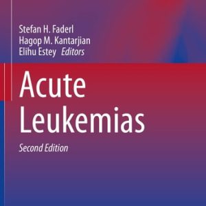 Acute Leukemias (2nd Edition)