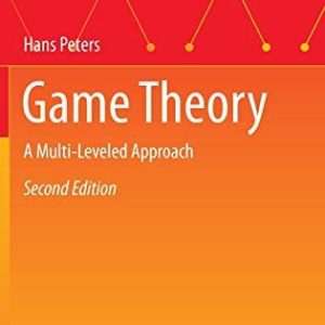 Game Theory (A Multi-Leveled Approach) (2nd Edition)