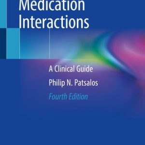 Antiseizure Medication Interactions (A Clinical Guide) (4th Edition)