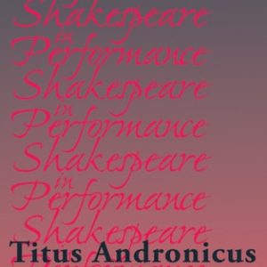 Titus Andronicus (2nd Edition)