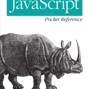JavaScript Pocket Reference (Activate Your Web Pages) (3rd Edition)