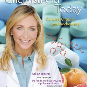 Chemistry for Today: General; Organic; and Biochemistry (8th Edition)