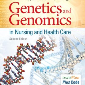 Genetics and Genomics in Nursing and Health Care (2nd Edition)