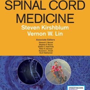 Spinal Cord Medicine, Third Edition
