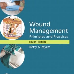Wound Management: Principles and Practice (4th Edition)