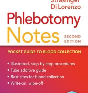 Phlebotomy Notes (Pocket Guide to Blood Collection) (2nd Edition)