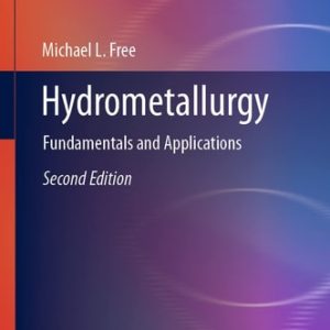 Hydrometallurgy (Fundamentals and Applications) (2nd Edition)