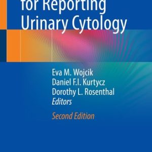 The Paris System for Reporting Urinary Cytology (2nd Edition)