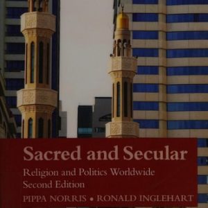 Sacred and Secular (Religion and Politics Worldwide) (2nd Edition)