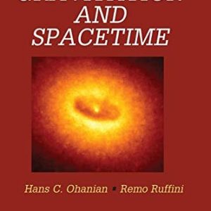Gravitation and Spacetime (3rd Edition)
