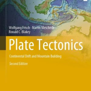 Plate Tectonics (Continental Drift and Mountain Building) (2nd Edition)