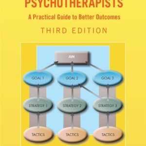 Treatment Planning for Psychotherapists (A Practical Guide to Better Outcomes) (3rd Edition)