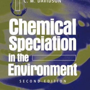 Chemical Speciation in the Environment (2nd Edition)