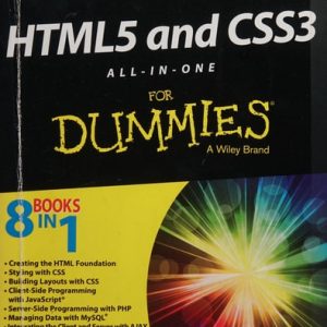 HTML5 and CSS3 All-in-One For Dummies, 3rd Edition