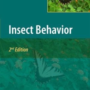 Insect Behavior (2nd Edition)