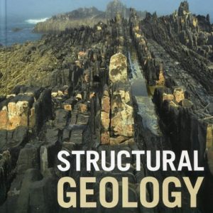 Structural Geology (2nd Edition)