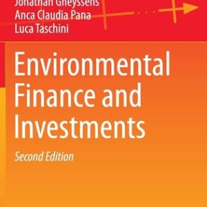 Environmental Finance and Investments (2nd Edition)