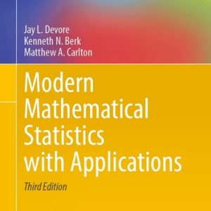 Modern Mathematical Statistics with Applications (3rd Edition)