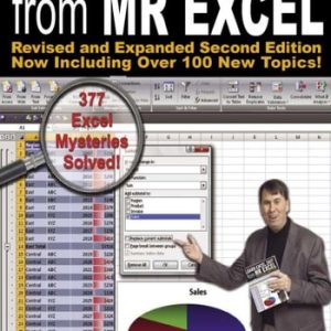 Learn Excel 97 Through Excel 2007 from Mr. Excel (377 Excel Mysteries Solved!) (2nd Edition)