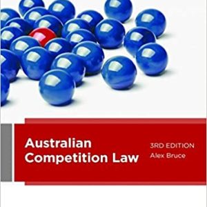 Australian Competition Law (3rd edition)