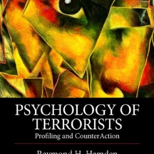 Psychology of Terrorists: Profiling and CounterAction