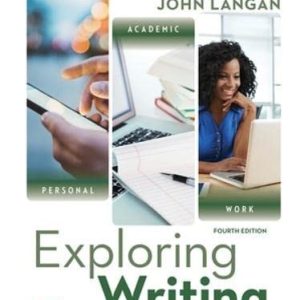 Exploring Writing: Paragraphs and Essays (4th Edition)