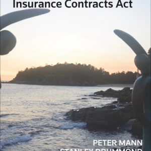 Mann's Annotated Insurance Contracts Act (9th Edition)
