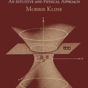 Calculus (An Intuitive and Physical Approach (Second Edition))