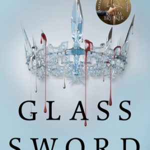 Glass Sword (2nd Edition)