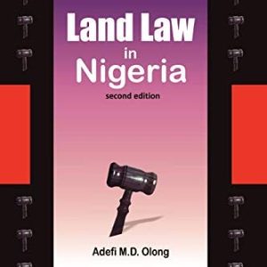 Land Law in Nigeria (Second Edition)