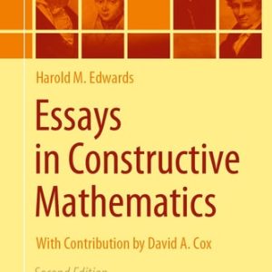 Essays in Constructive Mathematics (2nd Edition)