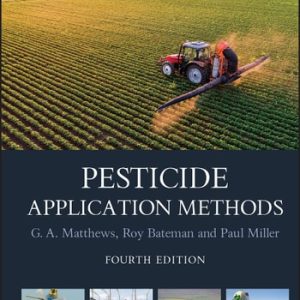 Pesticide Application Methods (4th Edition)
