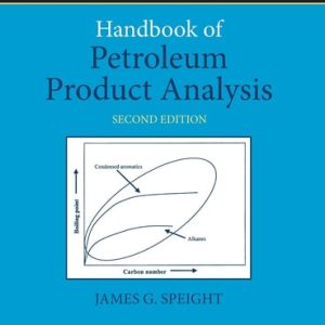 Handbook of Petroleum Product Analysis (2nd Edition)
