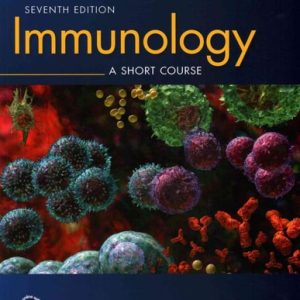 Immunology: A Short Course (7th Edition)