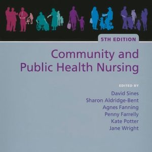 Community and Public Health Nursing (5th Edition)