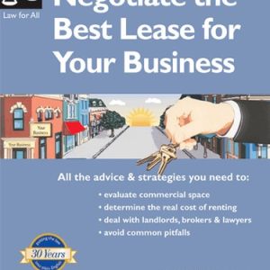 Negotiate the Best Lease for Your Business (2nd Edition)