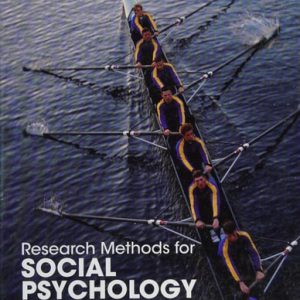Research Methods for Social Psychology (2nd Edition)