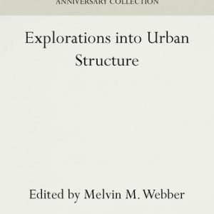 Explorations into Urban Structure