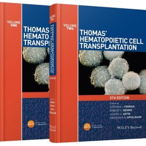 Thomas' Hematopoietic Cell Transplantation (Stem Cell Transplantation) (5th Edition)