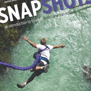 Snapshots: An Introduction to Tourism (Canadian Edition)
