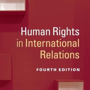 Human Rights in International Relations (4th Edition)