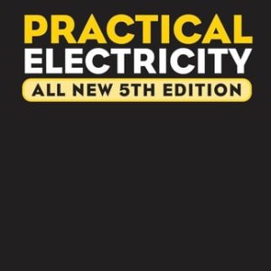 Audel Practical Electricity (5th Edition)