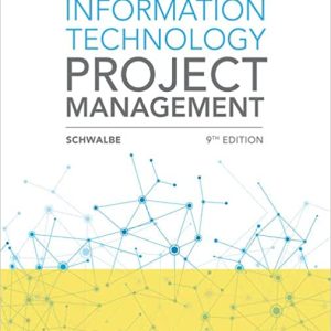 Information Technology Project Management (9th Edition)