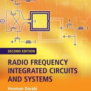 Radio Frequency Integrated Circuits and Systems (2nd Edition)